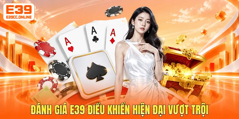 Đánh giá E39 điều khiển hiện đại vượt trội